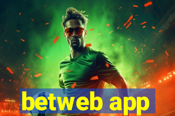 betweb app